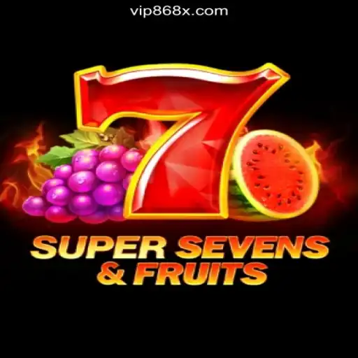 Exploring the Exciting World of 7SuperSevensFruits on 868X.com Platform